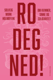Bokomslag Ro deg ned!